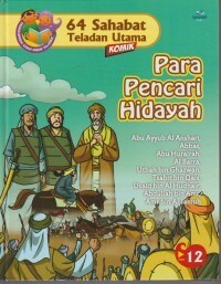 Image of 64 Sahabat Teladan Utama : Para Pencari Hidayah (Seri 12)