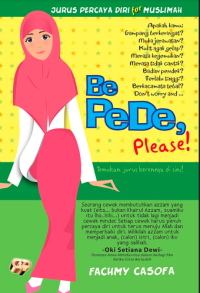 Image of Be Pede Please! : Jurus Percaya Diri For Muslimah