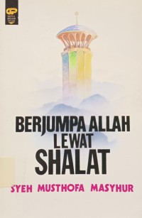 Image of Berjumpa Allah Lewat Shalat