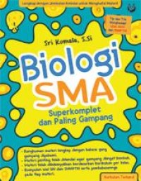 Image of Biologi SMA Superkomplet dan Paling Gampang