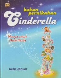 Image of Bukan Pernikahan Cinderella