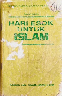 Image of Bunga Rampai Da'wah Islamiyah : Hari Esok Untuk Islam