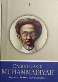 Image of Ensiklopedi Muhammadiyah : Sejarah, Tokoh, dan Pemikiran Jilid 3