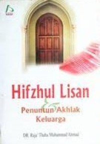 Image of Hifzhul Lisan & Penuntun Akhlak Keluarga
