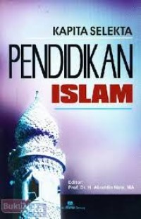 Image of Kapita Selekta Pendidikan Islam