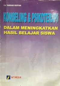 Image of Konseling & Psikoterapi Dalam Meningkatkan Hasil Belajar Siswa