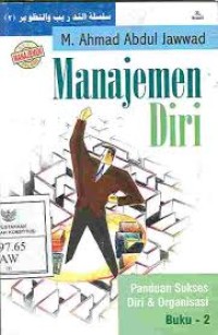 Image of Manajemen Diri : Panduan Sukses Diri & Organisasi (Buku-2)