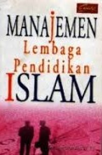 Image of Manajemen Lembaga Pendidikan Islam
