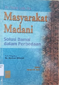 Image of Masyarakat Madani : Solusi Damai Dalam Perbedaan