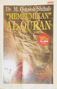 Image of Membumikan Al - Qur'an