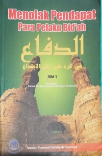 Image of Menolak Pendapat Para Pelaku Bid'ah (Jilid 1)