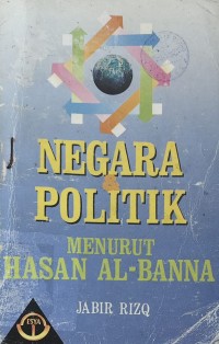 Image of Negara & Politik Menurut Hasan Al-Banna