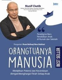 Image of Orangtuanya Manusia