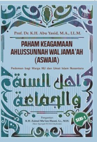Image of Paham Keagamaan Ahlussunnah Wal Jama'ah (ASWAJA)