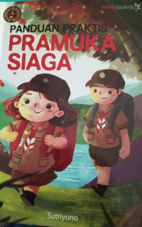 Image of Panduan Praktis Pramuka Siaga