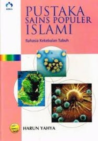 Image of Pustaka Sains Populer Islami : Rahasia Kekebalan Tubuh (Jilid 4)