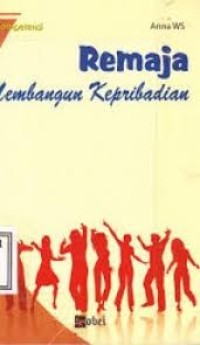 Image of Remaja Membangun Kepribadian