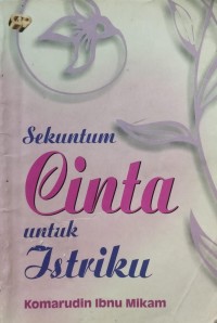 Image of Sekuntum Cinta Untuk Istriku