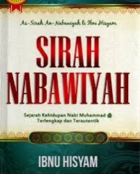 Image of Sirah Nabawiyah : Sejarah Kehidupan Nabi Muhammad