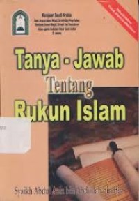 Image of Tanya-Jawab Tentang Rukun Islam