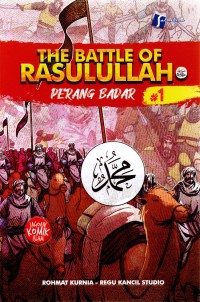Image of The Battle of Rasulullah : Perang Badar