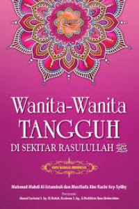 Image of Wanita-Wanita Tangguh di sekitar Rasulullah